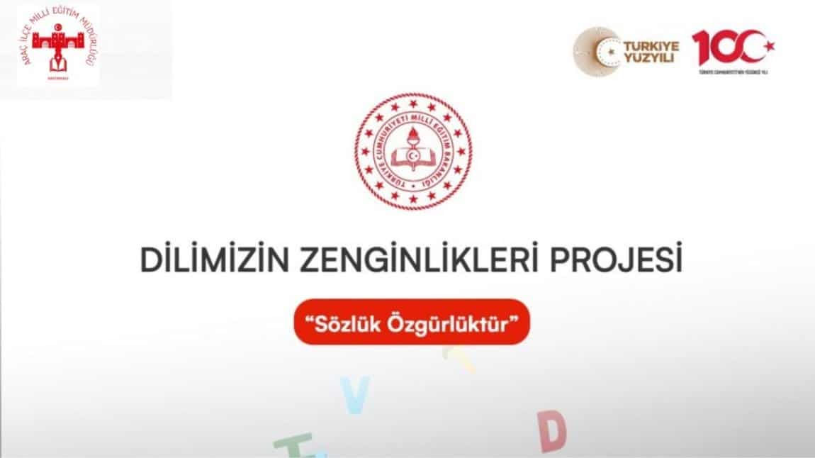 Dilimizin Zenginlikleri Projesi Kapsamında Cümle Afiş Yarışması Yapılarak Panolarda Sergilendi.